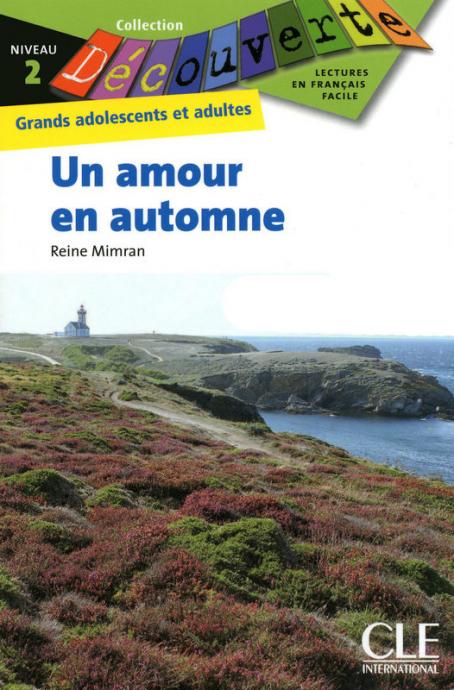 Un amour en automne - Niveau 2 - Lecture Découverte - Livre 