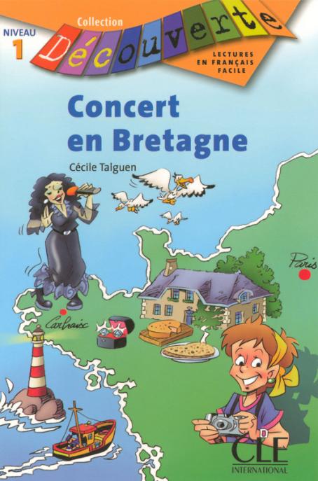 Concert en Bretagne - Niveau 1 - Lecture Découverte - Livre 