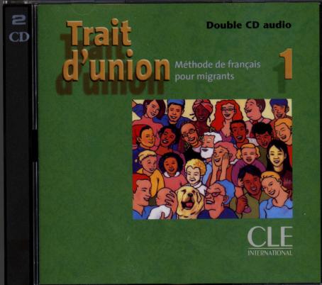 Trait d'union 1 - Niveaux A1.1/A1  - CD Audio collectif