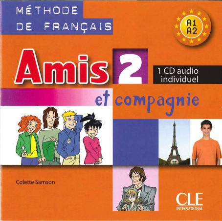 Amis et compagnie 2 - Niveaux A1/A2 - CD audio individuel 