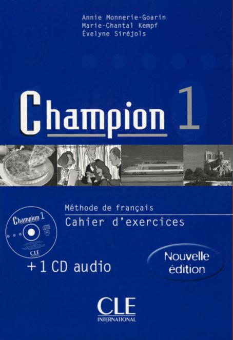 Champion 1 - Cahier d'activités + CD audio 