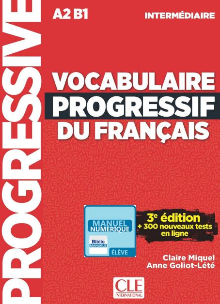 Vocabulaire progressif du français - Niveau intermédiaire (A2/B1) - Ebook interactif