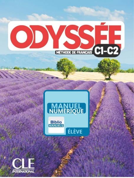 Odyssée - Niveaux C1/C2 - Version numérique élève - Livre de l'élève
