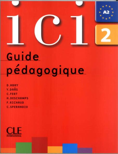 Ici - Niveau 2 - Guide pédagogique 