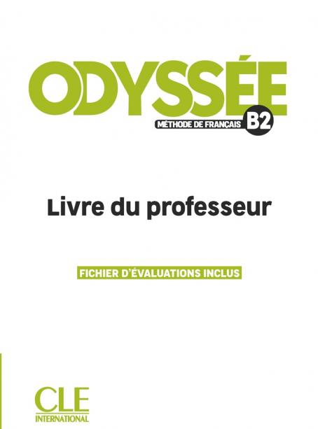 Odyssée - Niveau B2 - Guide pédagogique