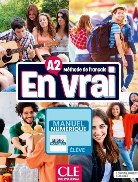 En vrai - Niveau A2 - Version numérique élève - Livre de l'élève