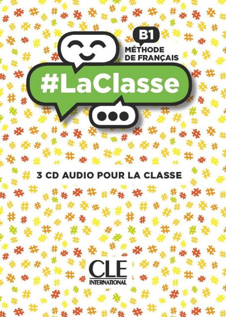 #LaClasse - Niveau B1 - CD audio collectif