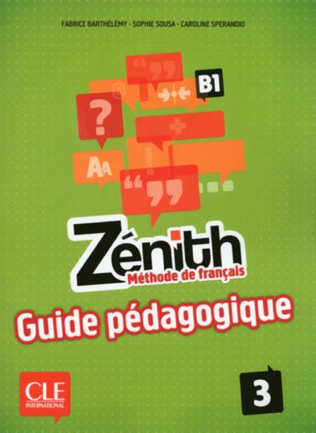 Zénith 3 - Niveau B1 - Guide pédagogique - Ebook