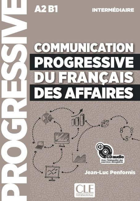 Communication progressive du français des affaires - Niveau intermédiaire (A2/B1) - CD audio