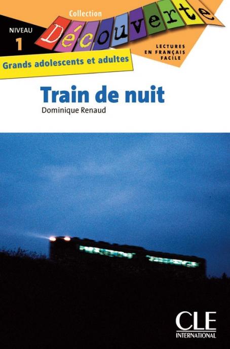 Train de nuit - Niveau 1 - Lecture Découverte – Ebook
