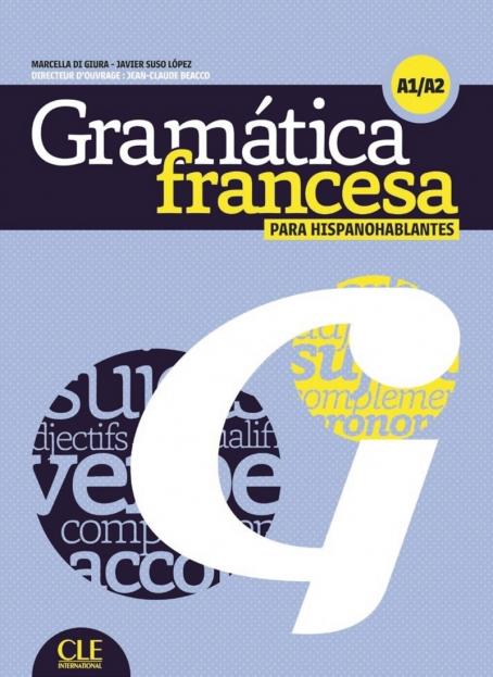 Grammaire contrastive pour hispanophones - Niveaux A1/A2 - Livre + CD 