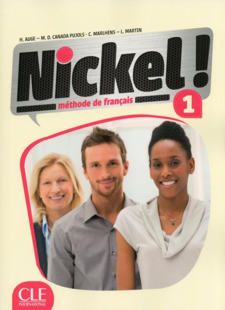 Nickel! 1 - Niveaux A1/A2 - Livre de l'élève + DVD Rom