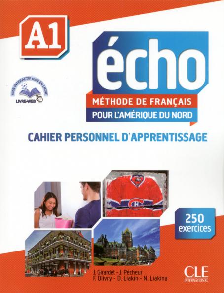 Echo pour l'Amérique du Nord - Niveau A1 - Cahier d'activités + CD + Livre-web