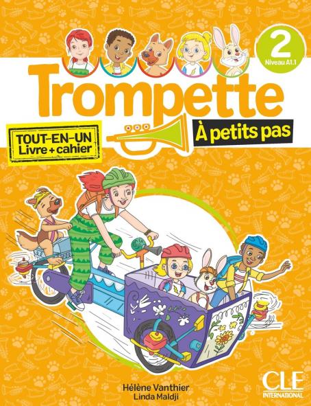 Trompette à petits pas 2 - Niveau A1.1 - Livre de l'élève + Cahier d'activités + Audio téléchargeable