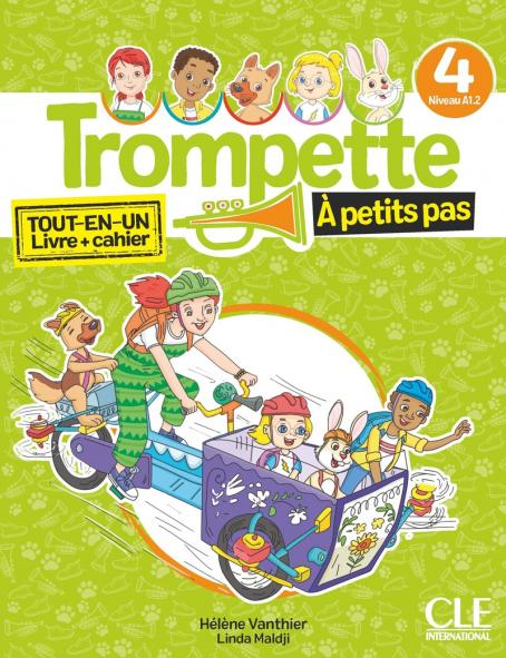 Trompette à petits pas 4  - Niveau A1.2 - Livre de l'élève + Cahier d'activités + Audio téléchargeable en ligne