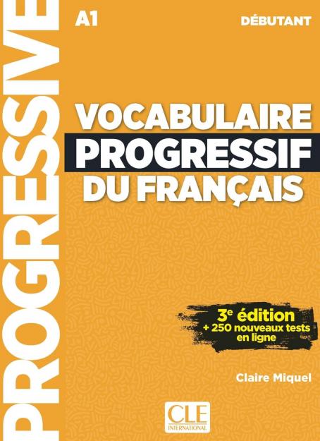 Vocabulaire progressif du français - Niveau débutant (A1) - Livre + Audio téléchargeable + Appli-web 